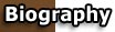 Biography